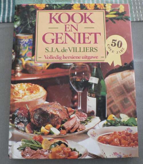 Kook en geniet deur S.J.A. de Villiers(groter uitgawe)