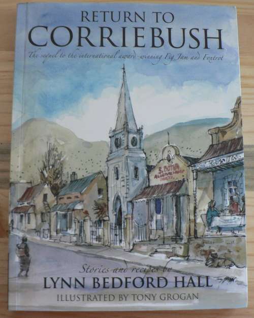 Return to Corriebush by Lynn Bedford-Hall(sequel to Fig Jam & Foxtrot)