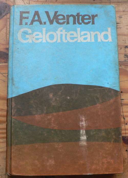 Gelofteland deur F.A. Venter(leeskopie)