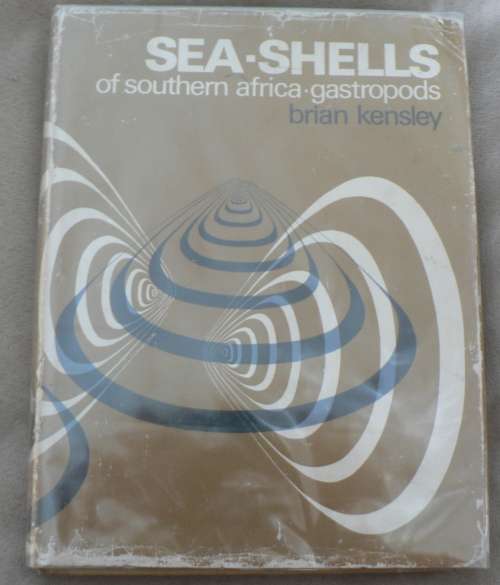 Sea-Shells of Southern Africa: Gastropods by Brian Kensley