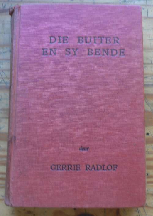 Die buiter en sy bende deur Gerrie Radlof(leeskopie)