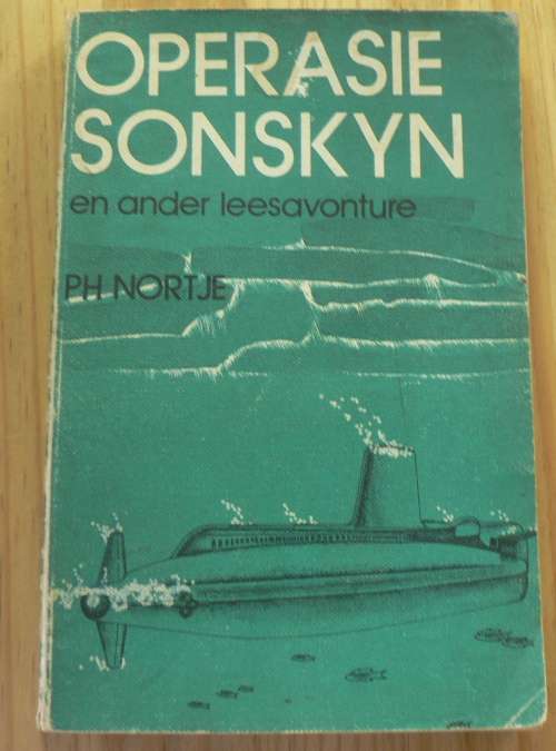 Operasie sonskyn en ander leesavonture deur P.H. Nortje