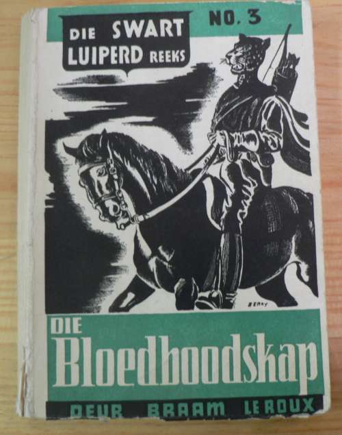 Die Swart Luiperd reeks deur Braam le Roux, Die Bloedboodskap