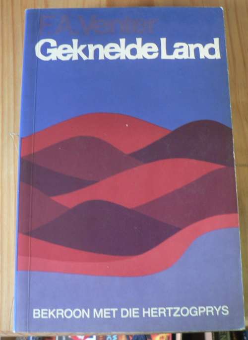 Geknelde land deur F.A. Venter(slapband)