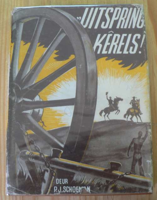 Uitspring Kerels deur P.J. Schoeman