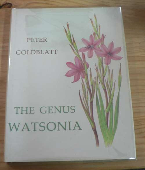 The genus Watsonia by Peter Goldblatt