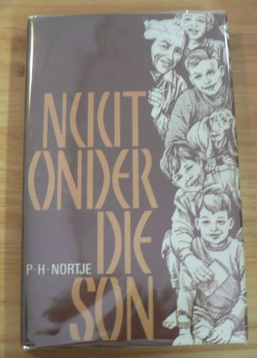 Nuut onder die son deur P.H. Nortje(summer sale)