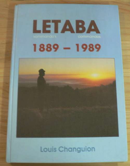 LETABA kommando's/commandos deur Louis Changuion