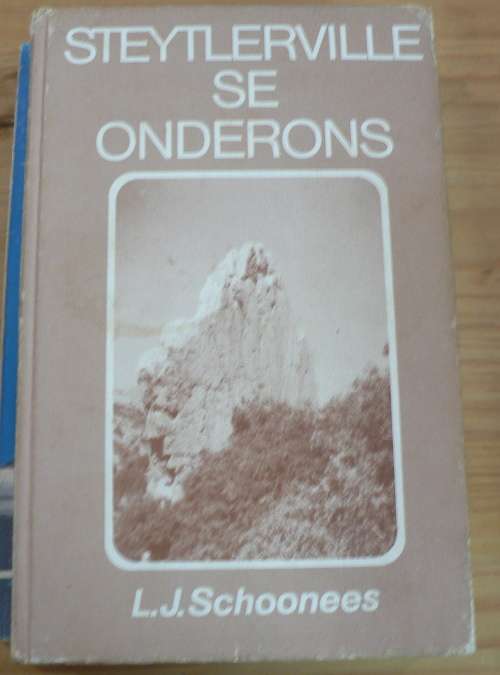 Steytlerville se onderons deur L.J. Schoonees(Karoo kontreigeskiedenis)