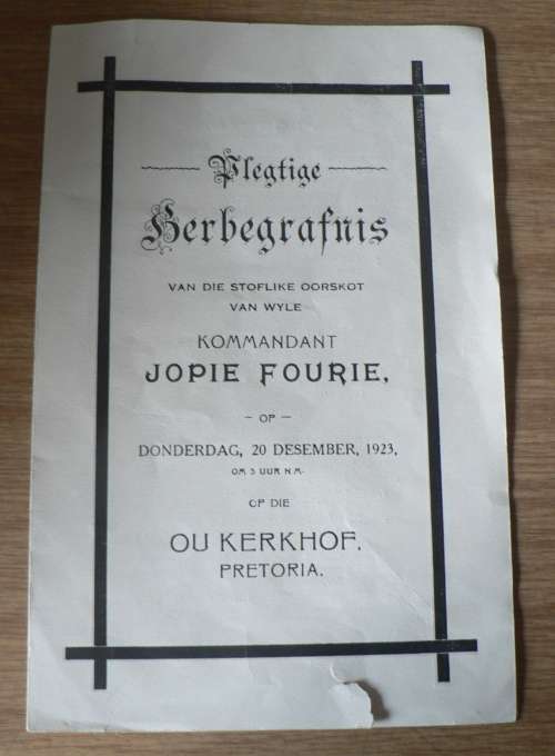 Begrafnisbrief: Plegtige Herbegrafnis van wyle Kommandant Jopie Fourie(baie skaars)