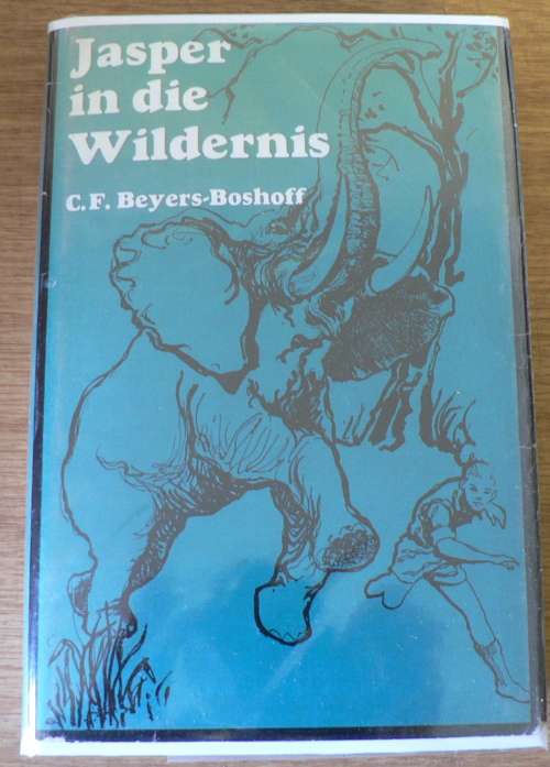 Jasper in die wildernis deur C.F. Beyers-Boshoff(summer sale)