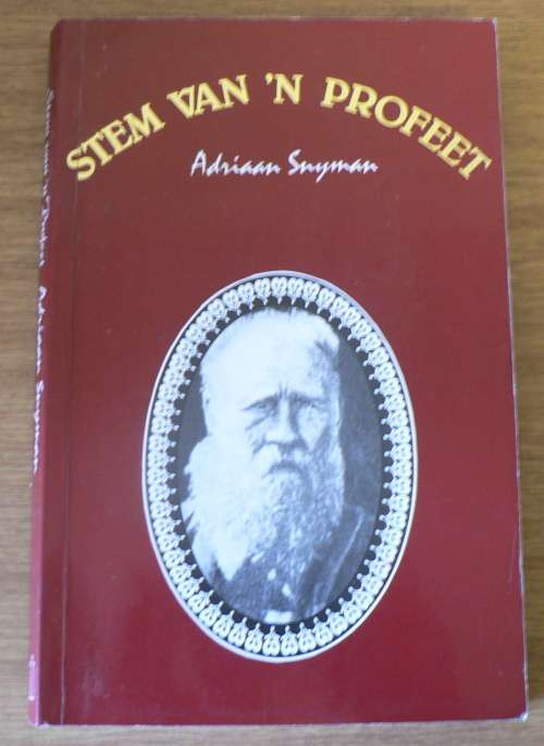 Siener van Rensburg, Stem van 'n profeet deur Adriaan Snyman(prys verlaag)