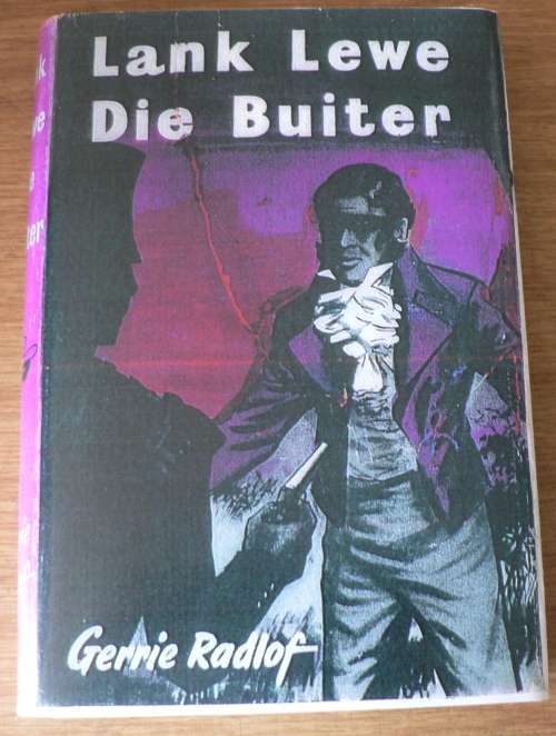 Lank lewe die Buiter deur Gerrie Radlof