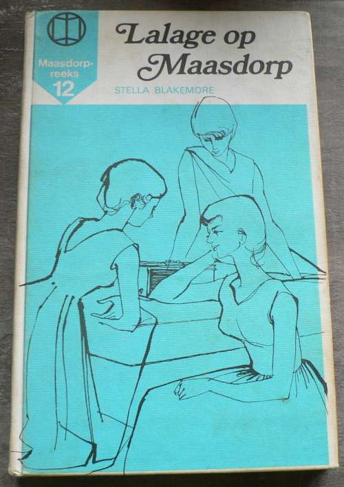 Lalage op Maasdorp deur Stella Blakemore(Maasdorp)