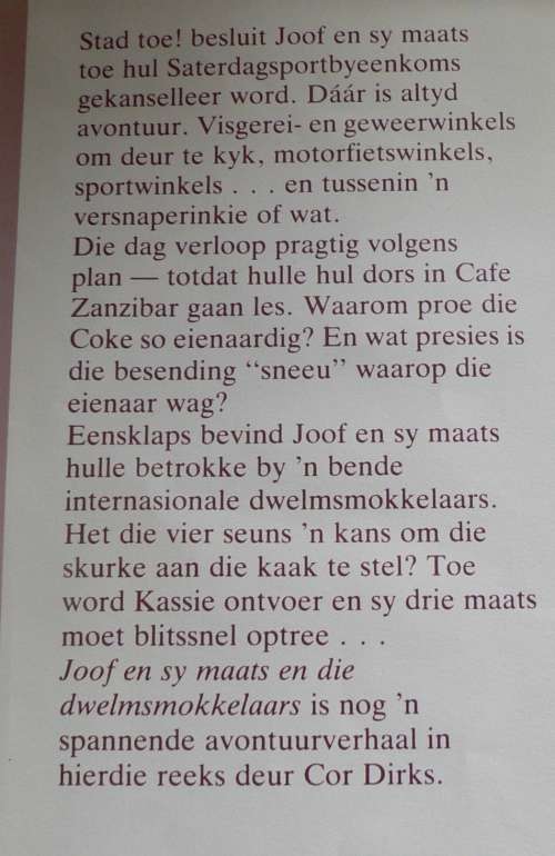 Joof en sy maats en die dwelmsmokkelaars deur Cor Dirks(pragtige avontuurverhaal vir seuns)