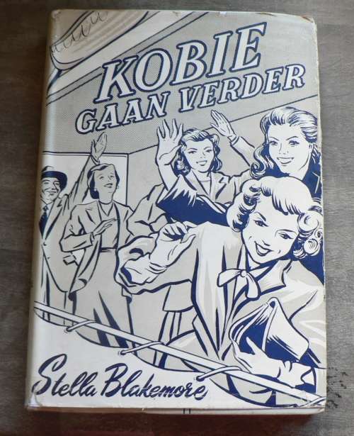 Kobie gaan verder deur Stella Blakemore(Maasdorp)(1ste uitgawe ?/? druk)
