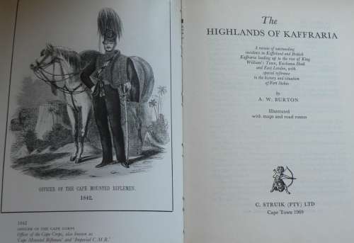The highlands of Kaffraria by A.W. Burton(Eastern Cape/settlers)
