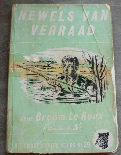 Die Swart Luiperd-reeks: no 29: Newels van verraad deur Braam le Roux(papboekie verkoping)