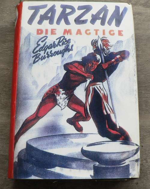 Tarzan die magtige deur Edgar Rice Burroughs(hardeband)