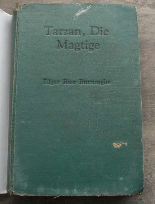 Tarzan die magtige deur Edgar Rice Burroughs(hardeband)