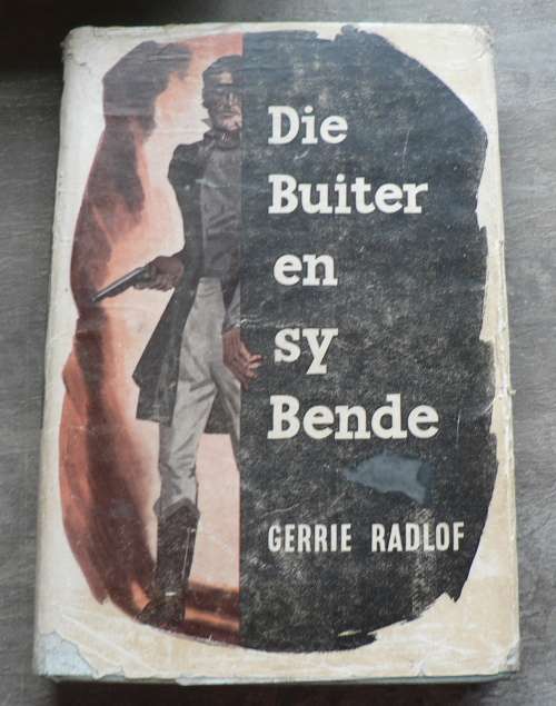Die Buiter en sy bende deur Gerrie Radlof