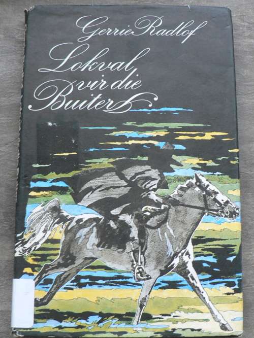 Lokval vir die Buiter deur Gerrie Radlof