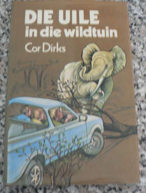 Die Uile in die wildtuin deur Cor Dirks(Uile-reeks)