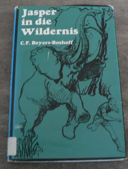 Jasper in die wildernis deur C.F. Beyers-Boshoff(summer sale)