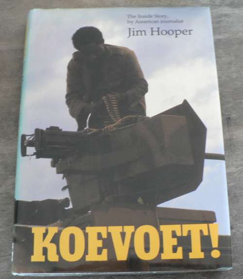 Koevoet by Jim Hooper(border/bushwar/Koevoet)