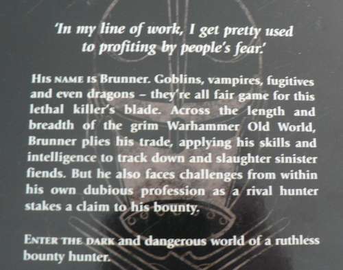The Bounty Hunter by C.L. Werner Brunner(Warhammer)