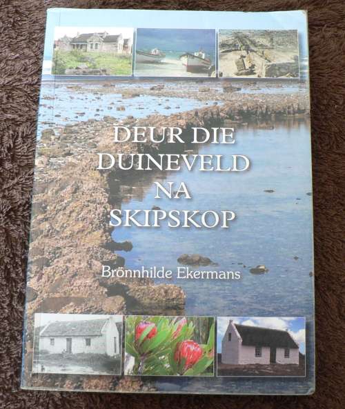 Deur die Duineveld na Skipskop(kontreistories uit die Overberg)