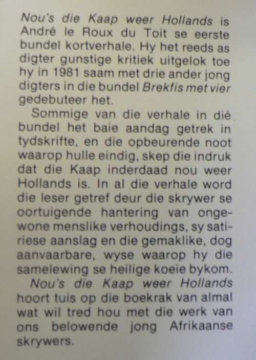 Nou`s die Kaap weer Hollands deur Andre le Roux du Toit(Koos Kombuis)