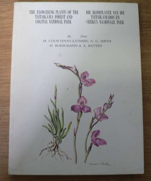 The Flowering Plants of the Tsitsikama forest and coastal National Park