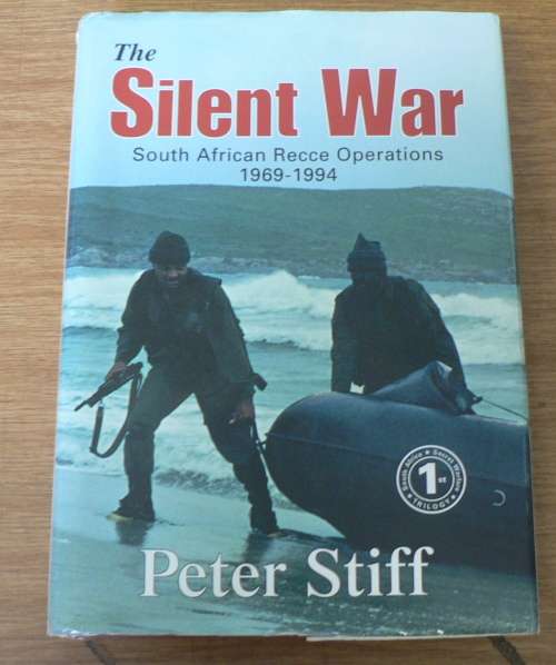 The Silent War by Peter Stiff(border/bushwar/Recces)