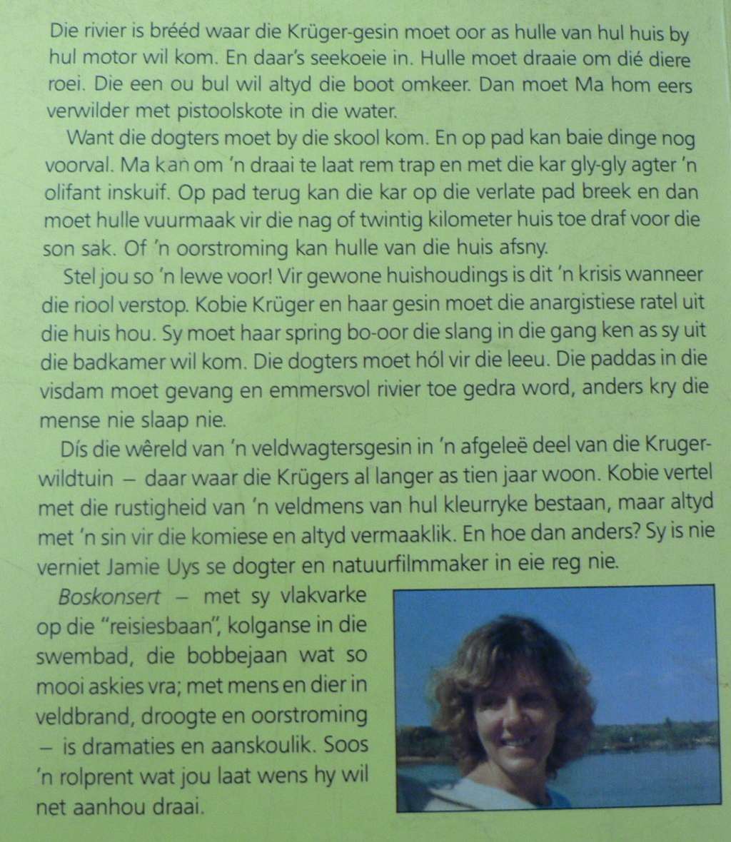 Boskonsert, stories van `n wildtuingesin deur Kobie Kruger plus `n Kruger gids in Afrikaans(2 boeke)