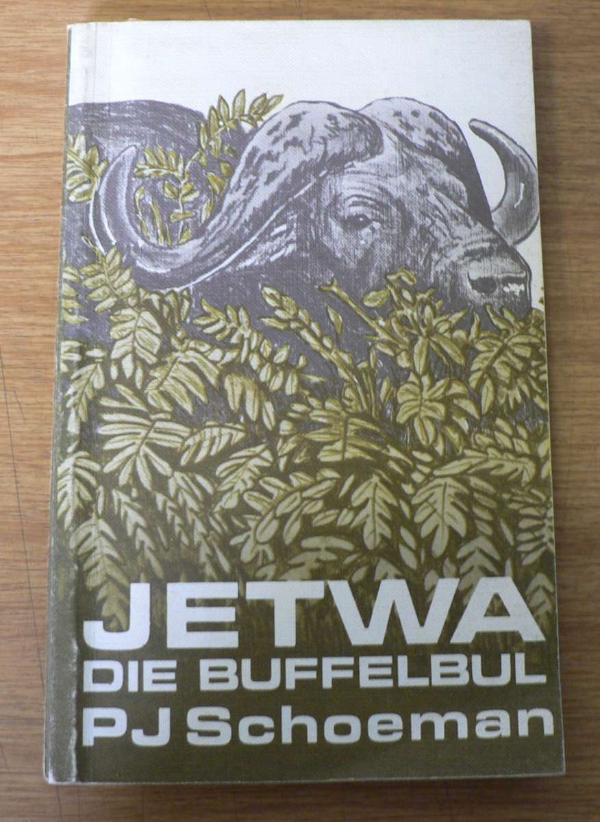 Jetwa die buffelbul deur P.J. Schoeman