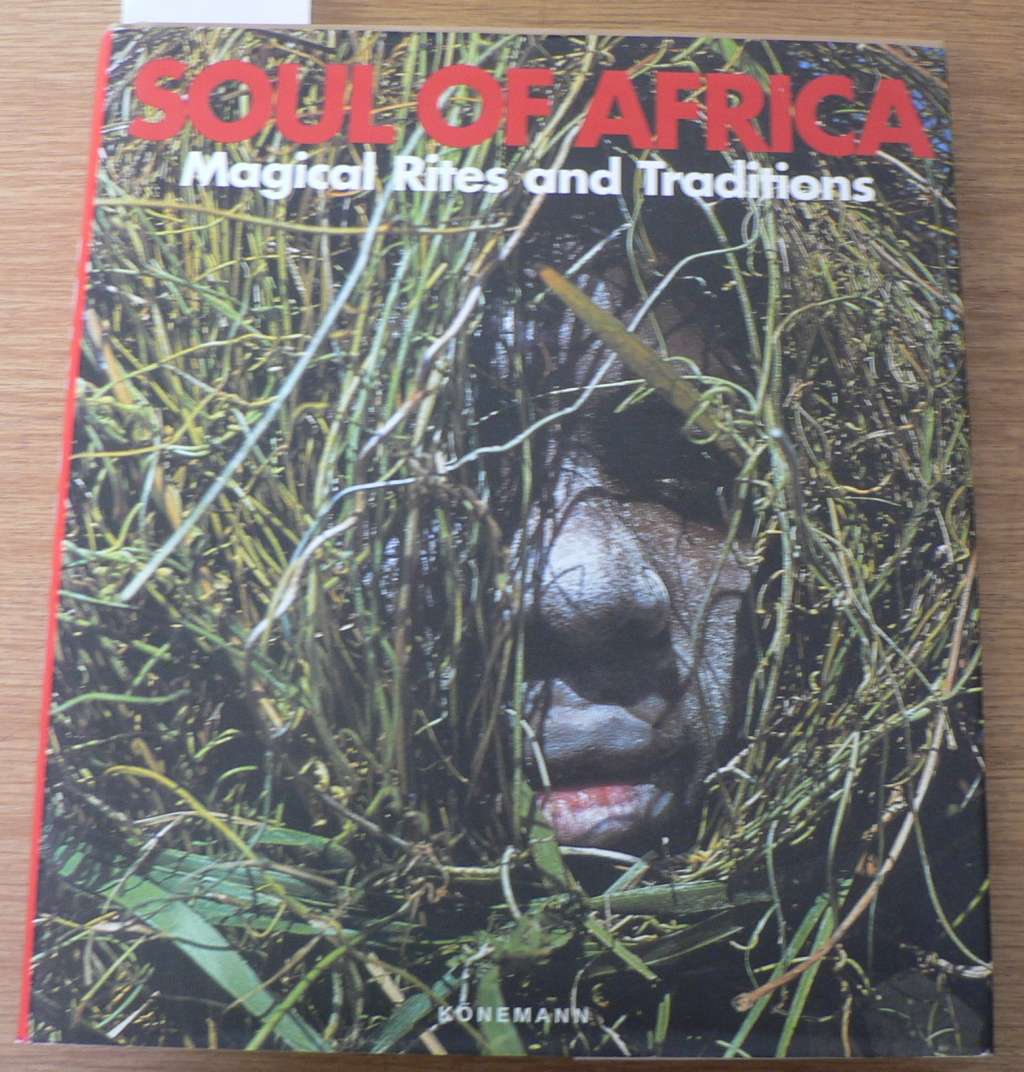 Soul of Africa, magical rites and traditions by various