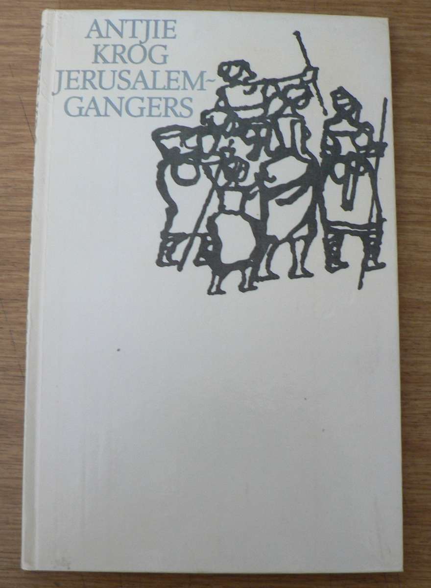 Jerusalemgangers deur Antjie Krog (digbundel)