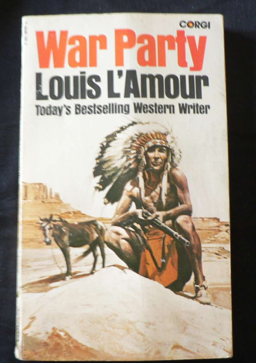 War Party by Louis L`Amour (Western)