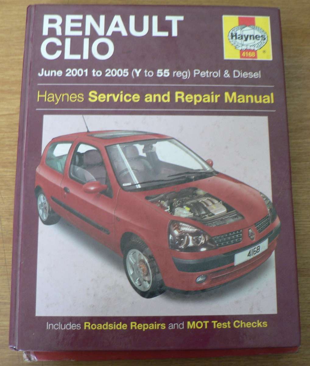 Haynes, workshop manual: Renault Clio, 2001-2005