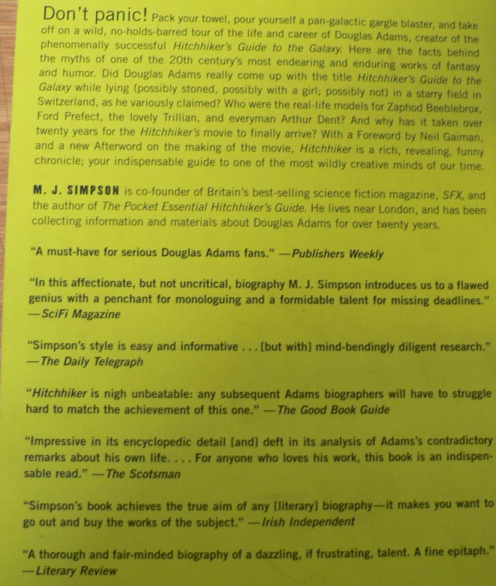 The Hitchhiker, a biography of Douglas Adams(The Hitchhiker`s Guide to the Galaxy)