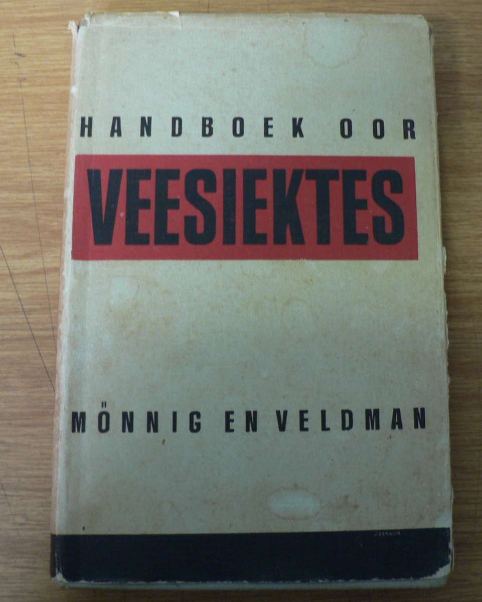 Handboek oor veesiektes deur Monnig en Veldsman