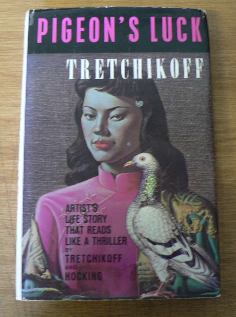 Pigeon`s Luck, Tretchikoff(SA Art book)