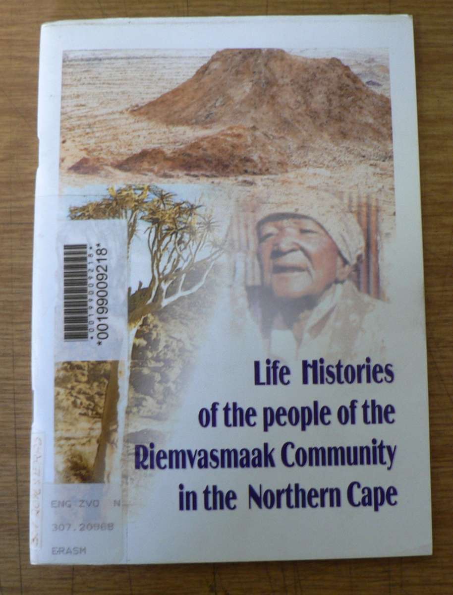 Life histories of the people of the Riemvasmaak Community in the Northern Cape