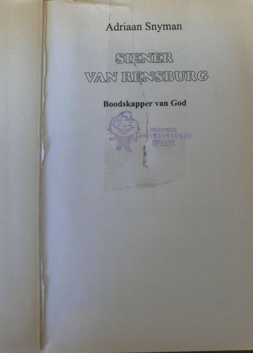 Siener van Rensburg, boodskapper van God deur Adriaan Snyman