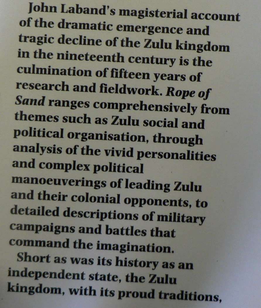 The rope of sand by John Laband(Anglo-Zulu War and more)