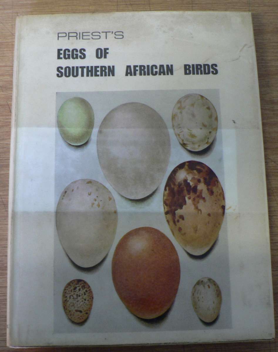 Priest's eggs of Southern African Birds(Southern African nature book)