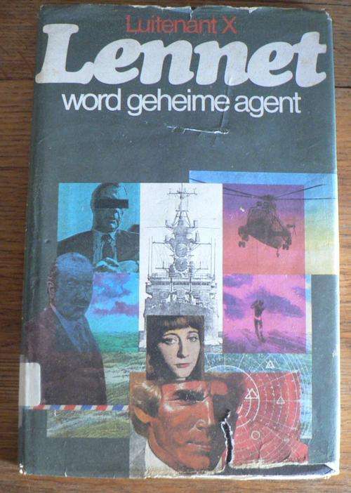 Luitenant X, Lennet word geheime agent.