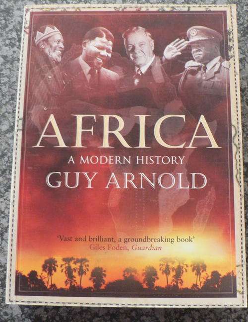 Africa, a modern history by Guy Arnold.