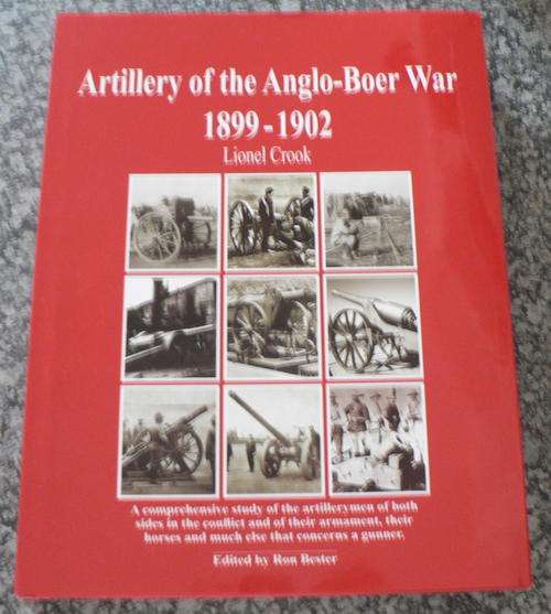 Artillery of the Anglo- Boer War 1899-1902